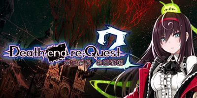 死亡终局：轮回试炼2/Death end re;Quest 2（更新v5459536 解锁全DLC）