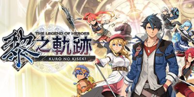 英雄传说：黎之轨迹|豪华港版中文|V1.1.0+预购特典DLC+全DLC|The Legend of Heroes: Kuro no Kiseki