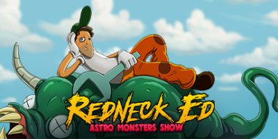红脖子艾德：太空怪兽秀 Redneck Ed: Astro Monsters Show