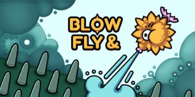吹与飞 Blow & Fly