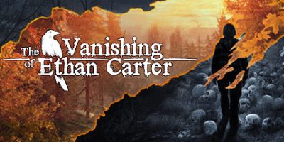 伊森卡特的消失|官方中文|支持手柄|The Vanishing of Ethan Carter