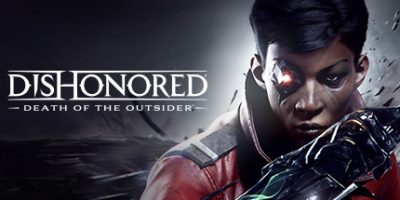 耻辱：界外魔之死|官方中文|支持手柄|Dishonored: Death of the Outsider