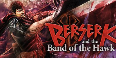 剑风传奇无双/BERSERK and the Band of the Hawk