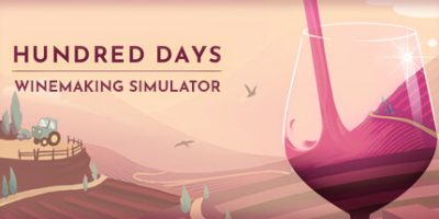 酿造物语|v20250408|官方中文|支持手柄|Hundred Days - Winemaking Simulator|百日：酿酒模拟器
