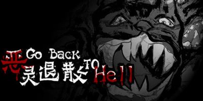 恶灵退散/Go Back to Hell