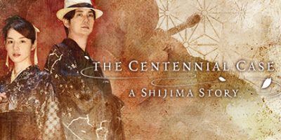 春逝百年抄 The Centennial Case: A Shijima Story