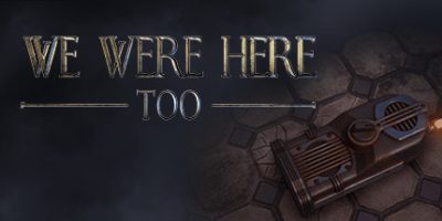 我们也在这里/We Were Here Too