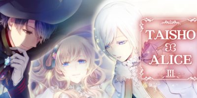 大正×对称爱丽丝 episode 3 TAISHO x ALICE episode 3/大正对称爱丽丝第三章