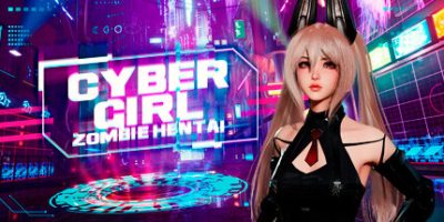 赛博女孩:末日僵尸-Build.9938250-(STEAM版+DLC)-锁区|Cyber Girl - Zombie Hentai