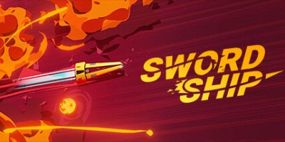 飞剑快艇/剑船 SWORDSHIP