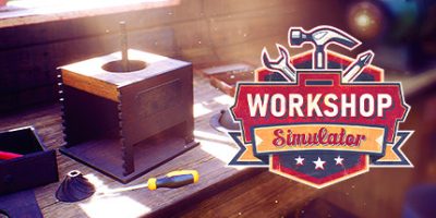 车间模拟器|v1.3.13977|Workshop Simulator/工坊模拟器