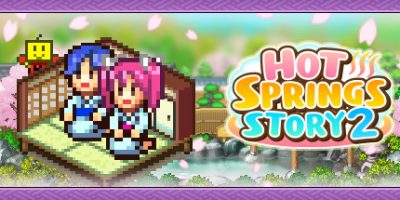 温泉物语2 (Hot Springs Story 2)