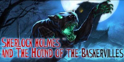 福尔摩斯和巴斯克维尔的猎犬|官方中文|本体+1.0.2升补|NSZ|原版|Sherlock Holmes and The Hound of The Baskervilles