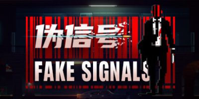 伪信号|官方中文|FAKE SIGNALS