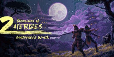 双雄编年史：天照之怒|官方中文|本体+1.0.1升补|NSZ|原版|Chronicles of 2 Heroes: Amaterasu’s Wrath