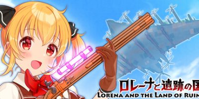 罗蕾娜与遗迹之国|官方中文|Lorena and the Land of Ruins