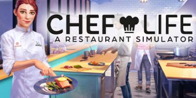 主厨人生：餐厅模拟器|官方中文|本体+1.3.0升补|NSZ|原版|Chef Life A Restaurant Simulator|厨师生涯：餐厅模拟器