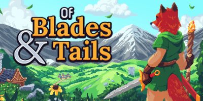 剑与狐尾|v1.0.0.1|官方中文|Of Blades & Tails|剑与尾巴