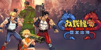 双截龙外传：双龙出海|v20250508|官方中文|Double Dragon Gaiden: Rise Of The Dragons