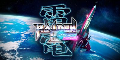 雷电3x 米卡多：狂热版|官方英文|Raiden III x MIKADO MANIAX Deluxe Edition