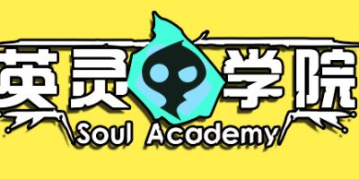 英灵学院|v20240131|官方中文|Soul Academy