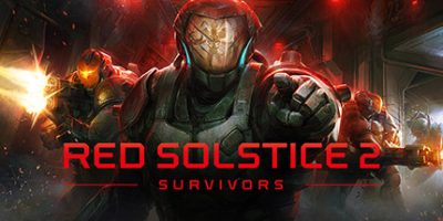 红至日2：幸存者|v3.17|全DLC|官方中文|Red Solstice 2: Survivors