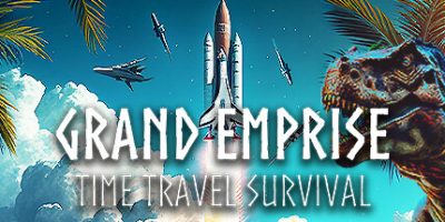 Grand Emprise: Time Travel Survival|官方英文