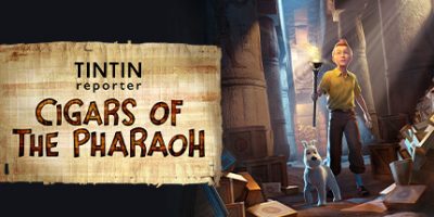 丁丁历险记：法老的雪茄|官方中文|本体+1.3.0升补|NSZ|原版|Tintin Reporter - Cigars of the Pharaoh