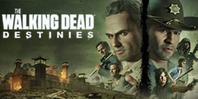 行尸走肉：命运|官方英文|支持手柄|The Walking Dead: Destinies