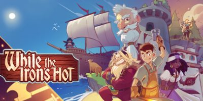 趁热打铁|官方中文|NSZ|原版|While the Iron's Hot