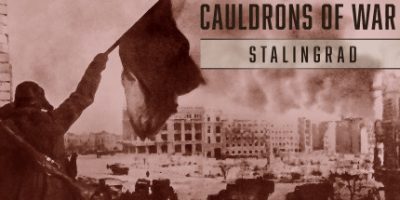 战争熔炉——斯大林格勒|v20240123|官方中文|支持手柄|Cauldrons of War - Stalingrad|战斧：斯大林格勒