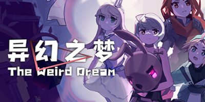 异幻之梦|v20250422|官方中文|支持手柄|The Weird Dream