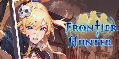 边境猎人：艾尔莎的命运之轮|v1.1.02|正式版|豪华版|全DLC|官方中文|支持手柄|Frontier Hunter: Erza's Wheel of Fortune