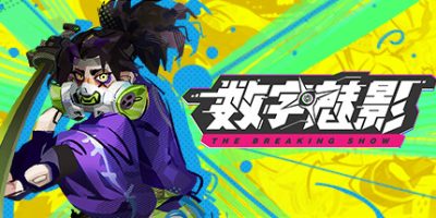 数字魅影: 极限竞赛|v20240503|官方中文|支持手柄|Meta Ghost: Breaking Show