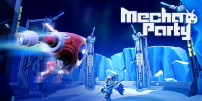 机甲派对|官方中文|支持VR|Mecha Party