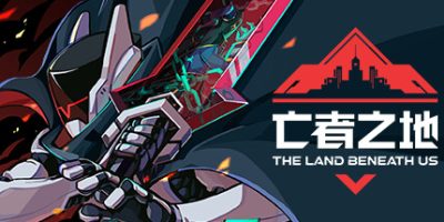 亡者之地|官方中文|本体+1.6.3升补|NSP|原版|The Land Beneath Us