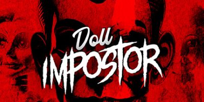 玩偶冒名者|v20250318|官方中文|Doll Impostor