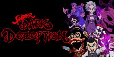 超级黑暗欺骗|官方中文|本体+1.0.2升补|NSZ|原版|Super Dark Deception