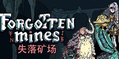 失落矿场|v1.1|官方中文|支持手柄|Forgotten Mines
