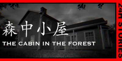 森中小屋|官方中文|24H Stories: The Cabin In The Forest