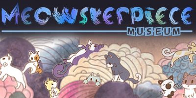 喵喵博物馆|官方中文|Meowsterpiece Museum