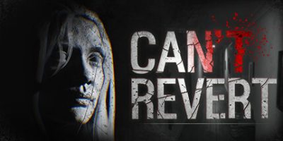 无法还原|官方中文|Can't Revert|无法回头