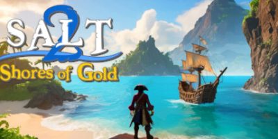 海盐2：黄金海岸|v20250406|官方中文|支持手柄|Salt 2: Shores of Gold
