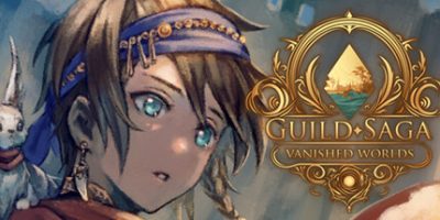 公会传说 遗落的世界|v20250525|官方中文|Guild Saga: Vanished Worlds