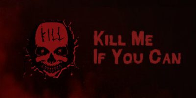 有种就杀了我|官方中文|Kill Me If You Can|如果可以的话杀了我