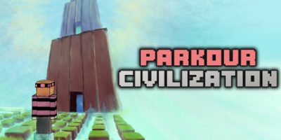 跑酷文明|官方中文|PARKOUR CIVILIZATION