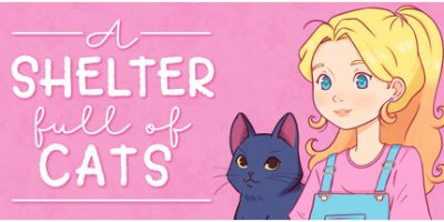 收容所里满是猫|v20250320|官方中文|A Shelter Full of Cats