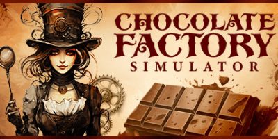 巧克力工厂模拟器|官方中文|支持手柄|Chocolate Factory Simulator