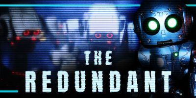 冗余|官方中文|支持手柄|The Redundant|弃置者