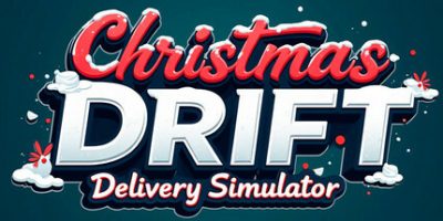 圣诞漂移 - 送货模拟器|官方中文|Christmas Drift - Delivery Simulator
